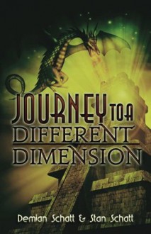 Journey to a Different Dimension - Demian Schatt, Stan Schatt