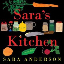 Sara's Kitchen - Sara Anderson
