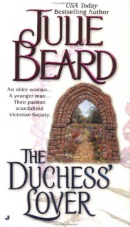 The Duchess' Lover - Julie Beard