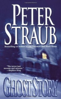 Ghost Story - Peter Straub