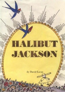 Halibut Jackson - David Lucas