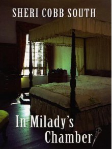 In Milady's Chamber - Sheri Cobb South