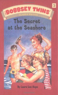 The Bobbsey twins at the seashore - Laura Lee Hope