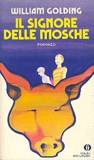 Il signore delle mosche - William Golding, Filippo Donini