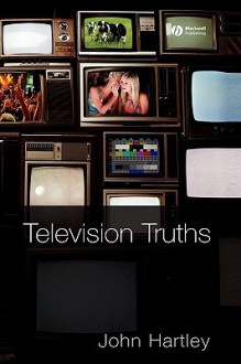 Television Truths - John Hartley