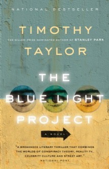 The Blue Light Project - Timothy Taylor