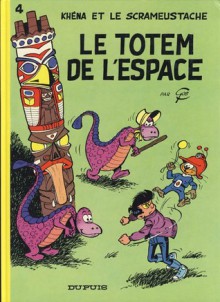 Le totem de l'espace - Gos