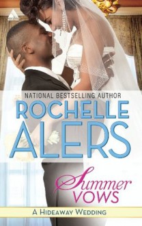 Summer Vows (Arabesque) - Rochelle Alers