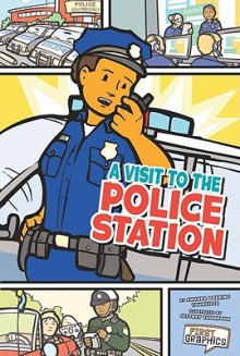 A Visit to the Police Station - Amanda Doering Tourville, Jeffrey Thompson