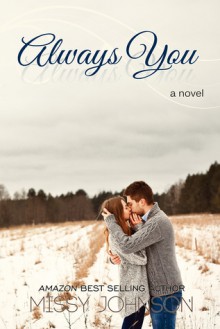 Always You - Missy Johnson