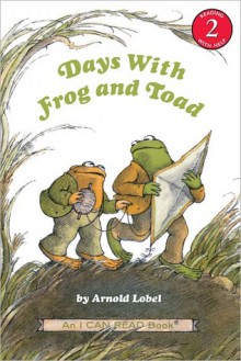 Days with Frog and Toad: (I Can Read Book Series: Level 2) - Arnold Lobel