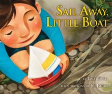 Sail Away, Little Boat - Janet Buell