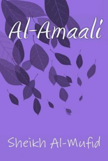 Al-Amaali - Sheikh al-Mufid, Yasin Publications