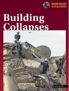 Building Collapses - Mark Mayell