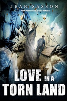 LOVE IN A TORN LAND - Jean Sasson