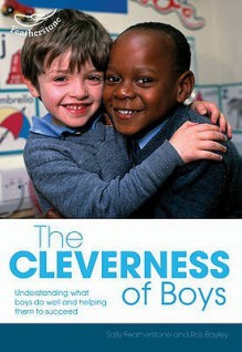 The Cleverness of Boys - Sally Featherstone