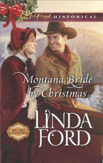 Montana Bride by Christmas (Big Sky Country #4) - Linda Ford