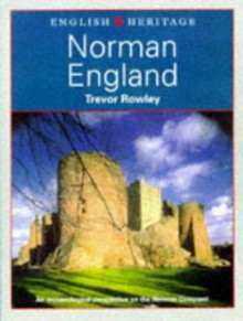 Norman England - Trevor Rowley