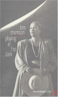 Jouer dans le noir : Blancheur et imagination littéraire - Toni Morrison