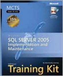 MCTS Self-Paced Training Kit (Exam 70-431) - Solid Quality Learning