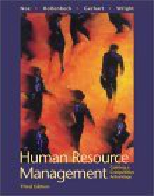 Human Resource Management: Business Week Edition - Barry Gerhart, John R. Hollenbeck, Raymond A. Noe