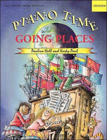 Piano Time Going Places - Pauline Hall