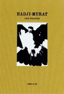 Hadji-Murat - Leo Tolstoy, Barbara Lönnqvist