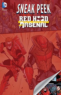 DC Sneak Peek: Red Hood/Arsenal (2015) #1 - Scott Lobdell, Denis Medri