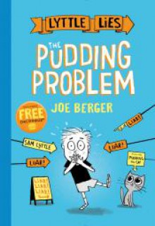 The Pudding Problem (Lyttle Lies) - Joe Berger, Joe Berger