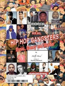 Real Hip Hop Gangsters - Rebecca Scott