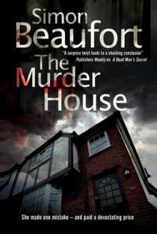 The Murder House - Simon Beaufort