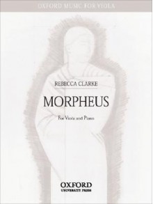 Morpheus - Rebecca Clarke