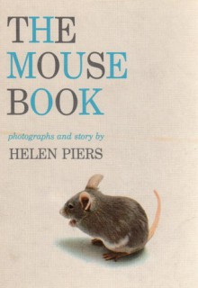 The Mouse Book - Helen Piers