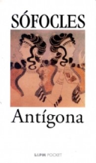 Antígona - Sophocles, Sófocles, Donaldo Schüler