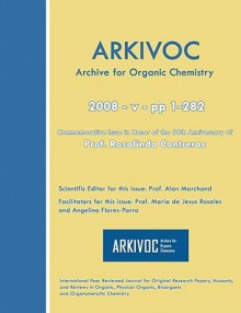 Arkivoc 2008 (V) Commemorative for Prof. Rosalinda Contreras - Alan Marchand