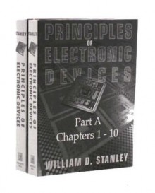 Principles of Electronic Devices - William D. Stanley