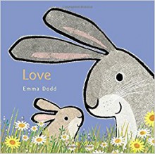 Love (Emma Dodd's Love You Books) - Emma Dodd, Emma Dodd