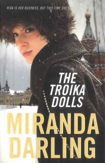 The Troika Dolls - Miranda Darling