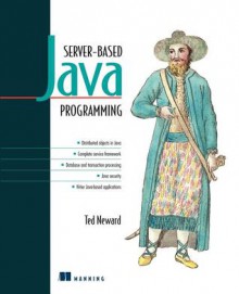 Server-Based Java Programming - Ted Neward