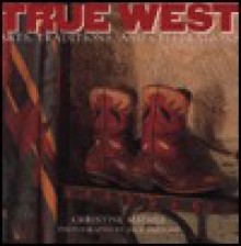 True West: Arts, Traditions & Celebrations - Christine Mather