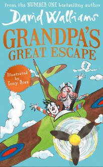 Grandpa's Great Escape - David Walliams