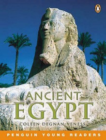 Ancient Egypt (Penguin Young Readers) - Coleen Degnan-Veness