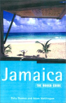 The Rough Guide to Jamaica, 2nd Edition - Polly Thomas, Adam Vaitilingam