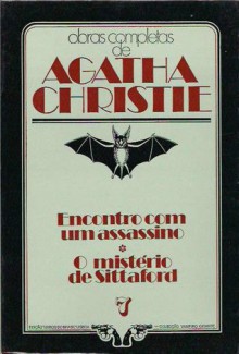 Encontro Com Um Assassino * O Mistério de Sittaford - Agatha Christie