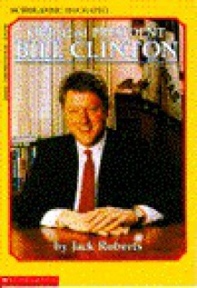 Our 42nd President, Bill Clinton - Dian Dincin Buchman