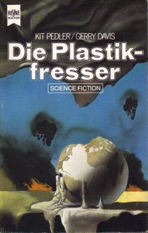 Die Plastikfresser - Kit Pedler, Gerry Davis