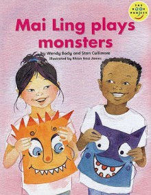 Mai Ling plays monsters - Wendy Body, Stan Cullimore, Rhian Nest James, James R. Nest