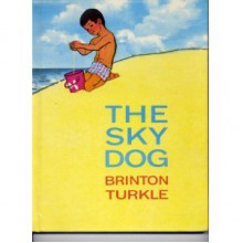 The Sky Dog - Brinton Turkle