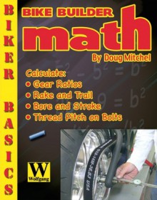 Bike Builder Math - Doug Mitchel, John Marcullis