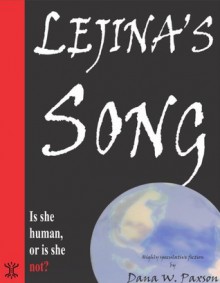 Lejina's Song - Dana W. Paxson